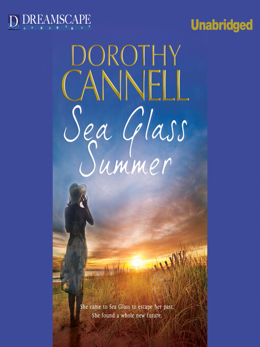 Title details for Sea Glass Summer by Dorothy Cannell - Available